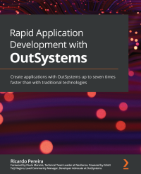 Ricardo Pereira — Rapid Application Development with OutSystems