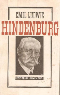 Emil Ludwig — Hindenburg