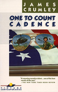 James Crumley — One to Count Cadence