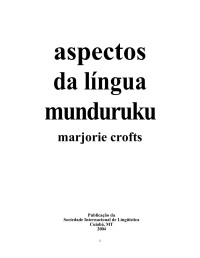 Marjorie Crofts — Aspectos da língua Munduruku