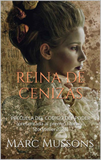 Marc Mussons — Reina de cenizas