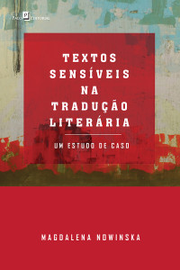 Magdalena Nowinska; — Textos Sensveis na Traduo Literria