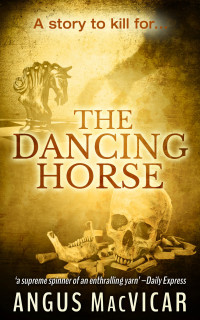 Angus MacVicar — The Dancing Horse