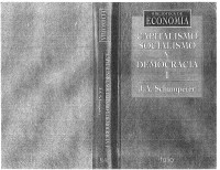 Joseph A. Schumpeter — Capitalismo, Socialismo y Democracia, Tomo 1