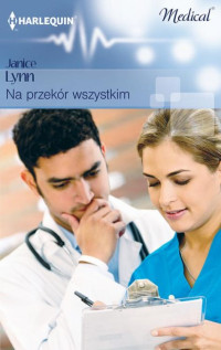 Janice Lynn — Na przekór wszystkim