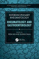 Reem Jan, Sushila Dalal — Interdisciplinary Rheumatology - Rheumatology and Gastroenterology (Oct 15, 2024)_(1032434368)_(CRC Press)