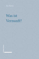 Iso Kern — Was ist Vernunft?