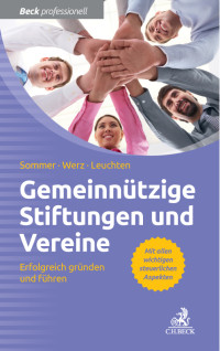 Leuchten, Benjamin., Werz, Ralf Stefan, Sommer, Michael & Ralf Stefan Dr. Werz & Benjamin Dr. Leuchten — Gemeinnützige Vereine und Stiftungen