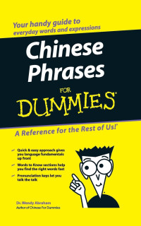 Wendy Abraham — Chinese Phrases For Dummies