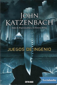John Katzenbach — Juegos de ingenio