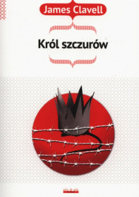 James Clavell — Król szczurów