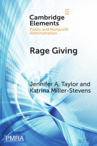 Jennifer A. Taylor & Katrina Miller-Stevens — Rage Giving