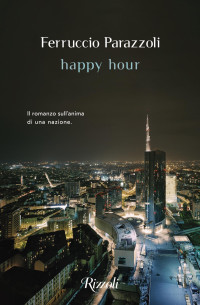 Ferruccio Parazzoli [Parazzoli, Ferruccio] — Happy Hour