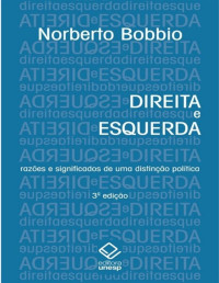 Norberto Bobbio — Direita e Esquerda