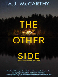 A J McCarthy — Charlie & Simm Mysteries 02-The Other Side