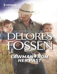 Delores Fossen — Lawman From Her Past