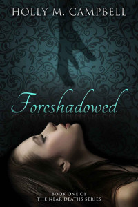 Holly M. Campbell — Foreshadowed