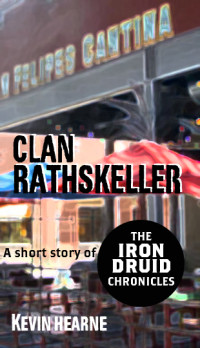 Kevin Hearne — Clan Rathskeller