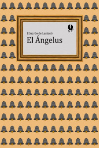 Eduardo de Lustonó — El Ángelus