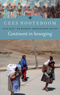 Cees Nooteboom — Continent in beweging