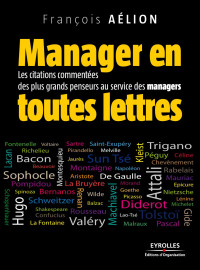 François AELION — MANAGER EN TOUTES LETTRES