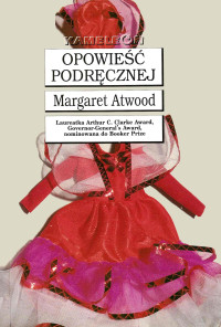 Opowieść Podręcznej — Margaret Atwood