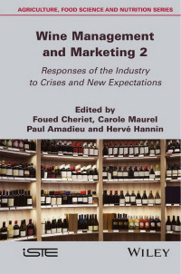 Foued Cheriet & Carole Maurel & Paul Amadieu & Hervé Hannin — Wine Management and Marketing 2