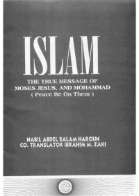 Haroun — Islam the True Message of Moses, Jesus and Muhammad (1999)