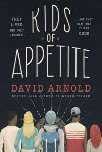 David Arnold — Kids of Appetite
