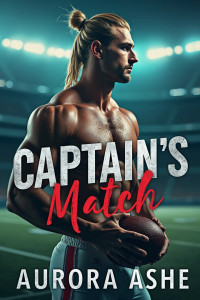 Ashe, Aurora — Captain's Match (Italian Edition)