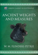 W. M. Flinders Petrie — Ancient Weights and Measures