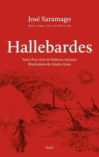 José Saramago — Hallebardes