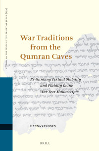 Hanna Vanonen — War Traditions from the Qumran Caves