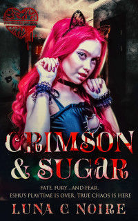 Luna C Noire — Crimson & Sugar: A Sapphic Vampire Short (Fang Bangers: Love Bites)