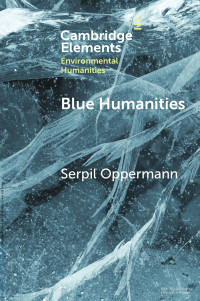 Serpil Oppermann — Blue Humanities