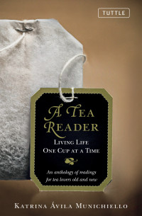 Katrina Avilla Munichiello [Munichiello, Katrina Avilla] — A Tea Reader
