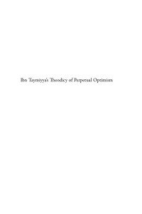 Hoover, Jon; — Ibn Taymiyya's Theodicy of Perpetual Optimism