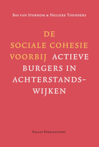 BAs van Stokkum & Nelleke Toenders — De sociale cohesie voorbij