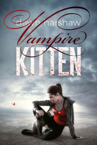 Dawn Harshaw [Harshaw, Dawn] — Vampire Kitten