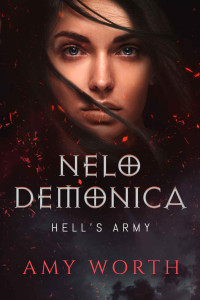 Amy Worth — Nelo Demonica: Hell's Army