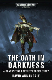 David Annandale — The Oath in Darkness