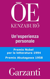 Kenzaburo Oe — Un'esperienza personale