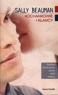 Sally Beauman — Kochankowie i kłamcy