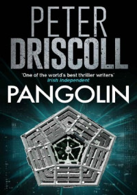 Peter Driscoll — Pangolin