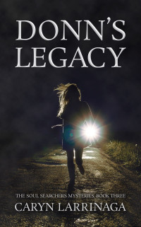 Caryn Larrinaga — Donn's Legacy