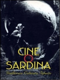 Guillermo Cabrera Infante — Cine o sardina [9600]