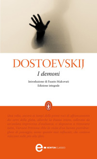 Fëdor Michajlovič Dostoevskij — I demoni