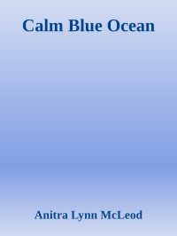 Anitra Lynn McLeod — Calm Blue Ocean