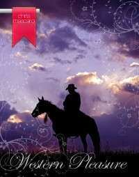 Mascaro, Christina — Western Pleasure (Colorado Cowboy Series)