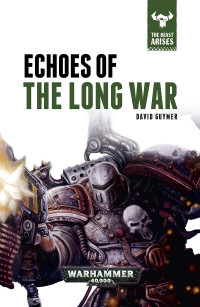 David Guymer — Echoes of the Long War